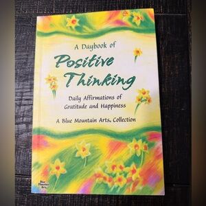 A Daybook of Positive Thinking by Blue Mountain Arts Book Daily Affirmations